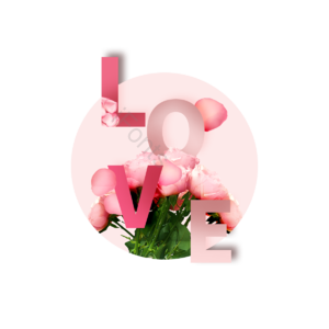 love 渐变英文字母 玫瑰花 鲜花 花朵 花束 圆形边框 层叠