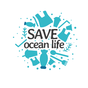保护海洋 一次性用品 塑料 海洋生物 禁止海洋垃圾 塑料垃圾
